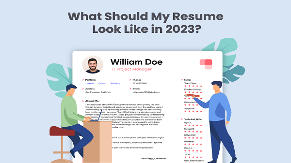 What Should My Resume Look Like in 2023?
