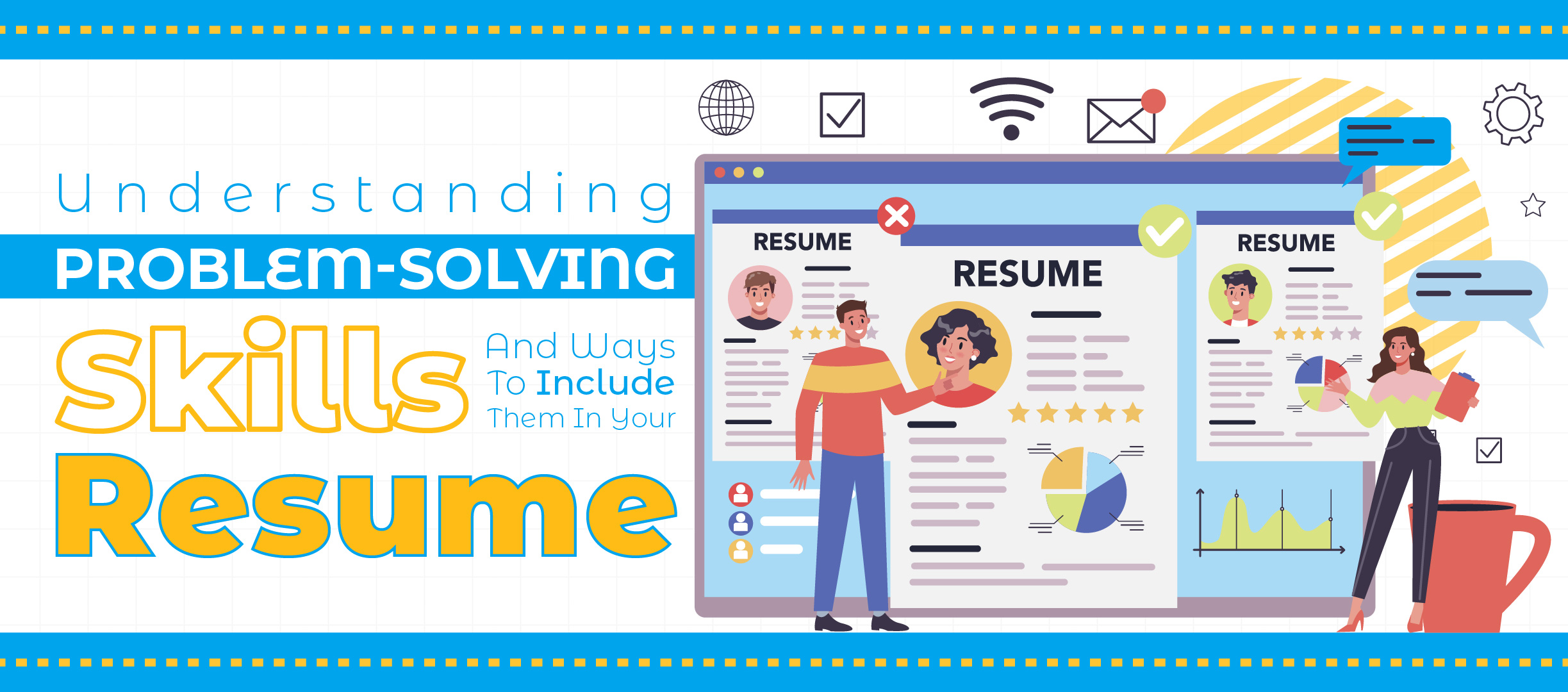 Understanding Problem-Solving Skills and Ways to Include Them In Your Resume